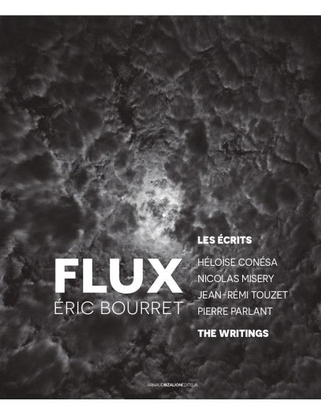 Flux, les écrits - Eric Bourret©