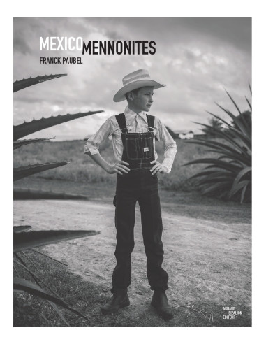 Mexico Mennonites, Franck Paubel©