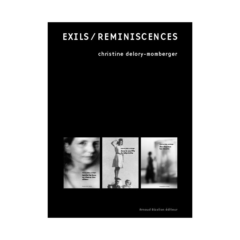 Exils-Réminiscences, Christine Delory-Momberger Exils-Réminiscences, Christine Delory-Momberger
